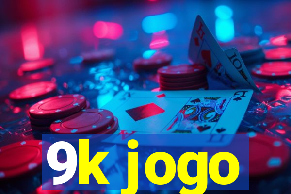 9k jogo